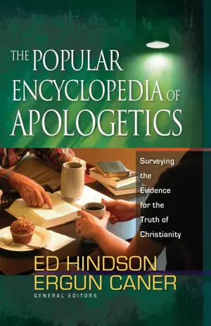 The Popular Encyclopedia Of Apologetics