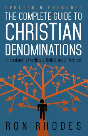 Complete Guide to Christian Denominations
