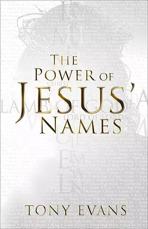 Power of Jesus' Names
