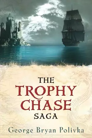 Trophy Chase Saga