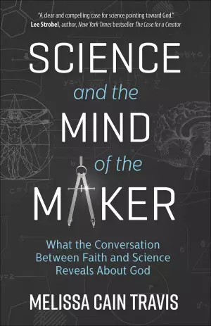 Science and the Mind of the Maker