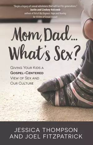 Mom, Dad...What's Sex?