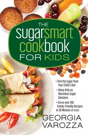 Sugar Smart Cookbook for Kids