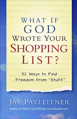 What If God Wrote Your Shopping List?
