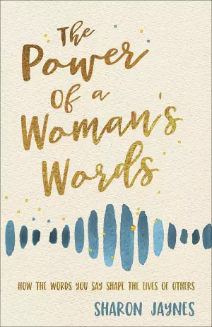 Power of a Woman's Words