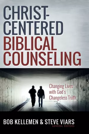Christ-Centered Biblical Counseling