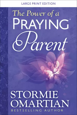 Power of a Praying Parent Large Print