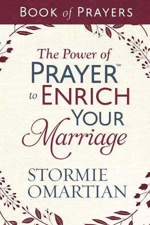 Power of Prayer to Enrich Your Marriage Book of Prayers