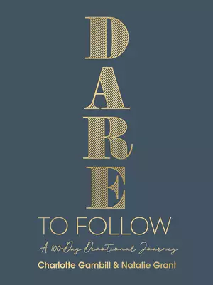 Dare to Follow