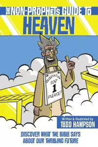 Non-Prophet's Guide to Heaven