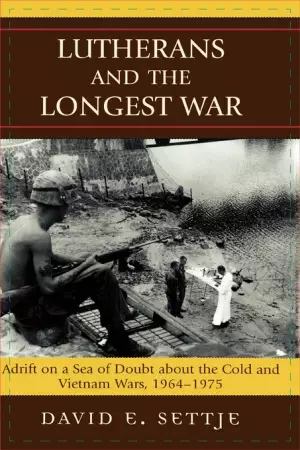 Lutherans and the Longest War