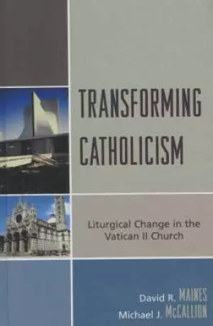 Transforming Catholicism