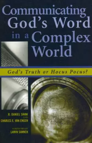 Communicating God's Word In A Complex World