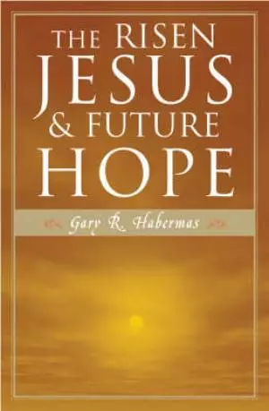 Risen Jesus And Future Hope