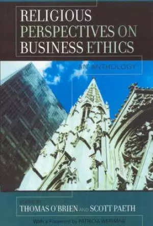 Religious Perspectives On Business Ethics