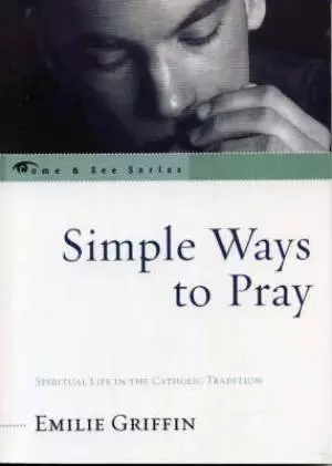 Simple Ways To Pray
