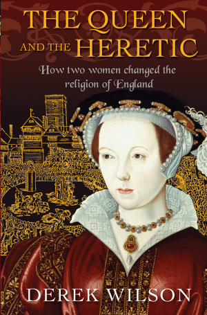 The Queen and the Heretic