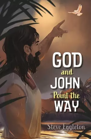 God and John Point the Way