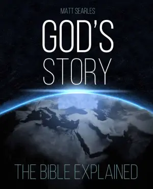 Cover of God's Story: The Bible Explained (Illustrated Hardback)