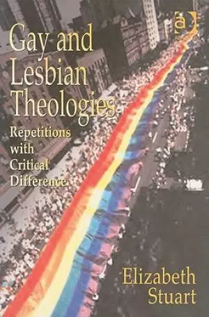 Gay And Lesbian Theologies