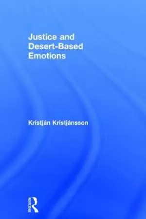 Justice and Desert-based Emotions