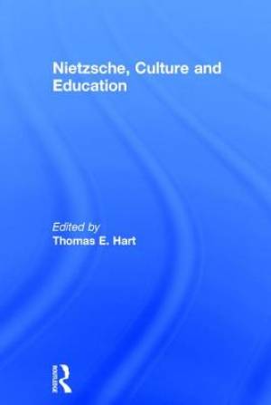 Nietzsche, Culture and Education