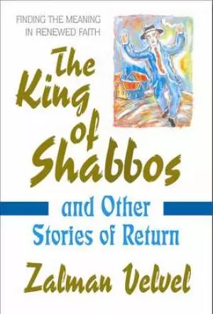 King of Shabbos