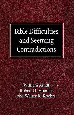 Bible Difficulties and Seeming Contradictions