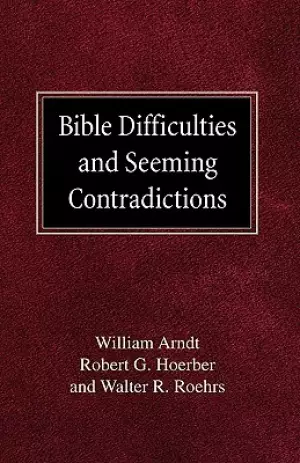 Bible Difficulties and Seeming Contradictions