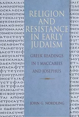 Religion & Resistance in Early Judaism