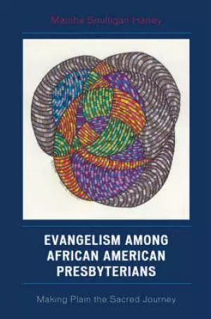 Evangelism Among African American Presbyterians