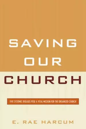 Saving Our Church