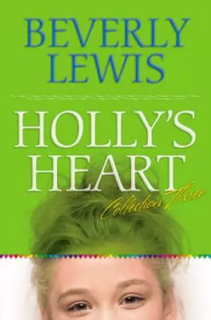 Holly's Heart Volume 3