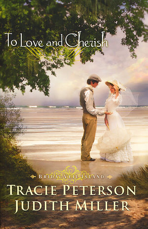 To Love and Cherish