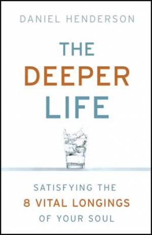 The Deeper Life