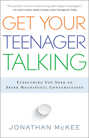 Get Your Teenager Talking