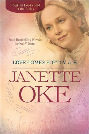Love Comes Softly 5-8