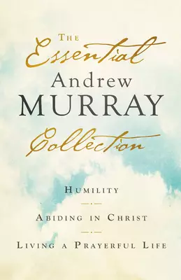 Essential Andrew Murray Collection