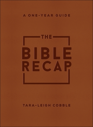 The Bible Recap