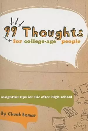 99 Thoughts For College Age People