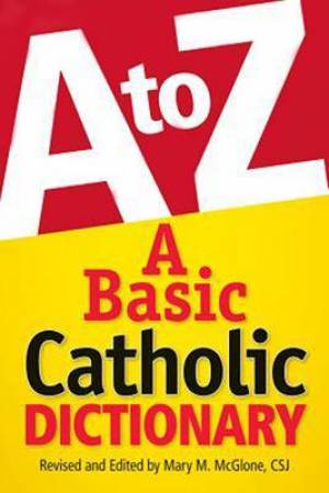 A Basic Catholic Dictionary