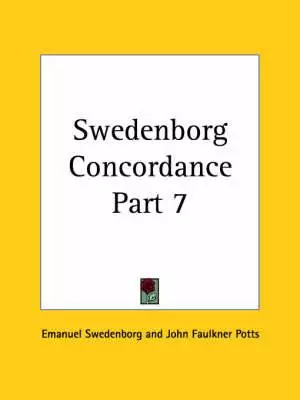Swedenborg Concordance Vol. 7 (1888)