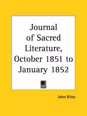 Journal Of Sacred Literature (october 1851-january 1852)