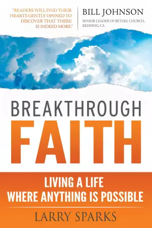 Breakthrough Faith Paperback Book