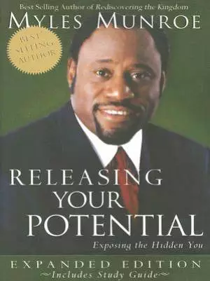 Releasing Your Potential: Expanded Edition