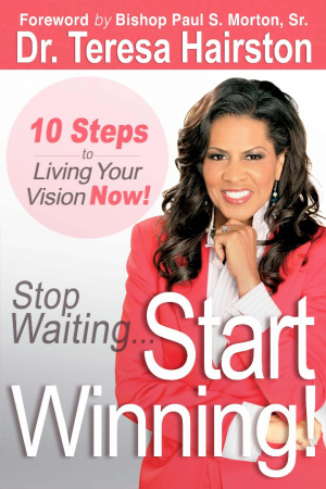 Stop Waiting, Start Winning Paperback Book