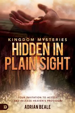 Kingdom Mysteries: Hidden in Plain Sight
