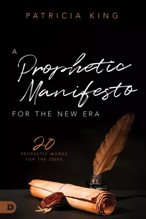 A Prophetic Manifesto for the New Era