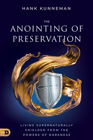 The Anointing of Preservation