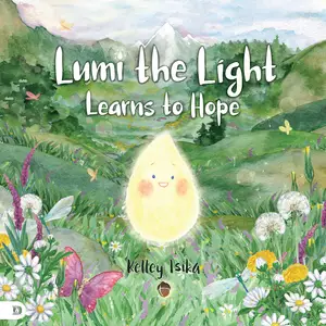 Lumi the Light Learns to Hope